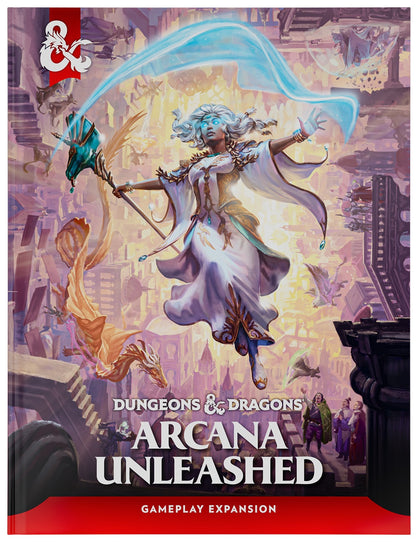 D&D - Arcana Unleashed